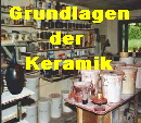 Grundlagen
der 
Keramik